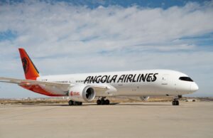 TAAG Angola Marks Fresh Milestone, Operates First Commercial Flight to Europe with B787-10 Dreamliner – By Mary IRORO